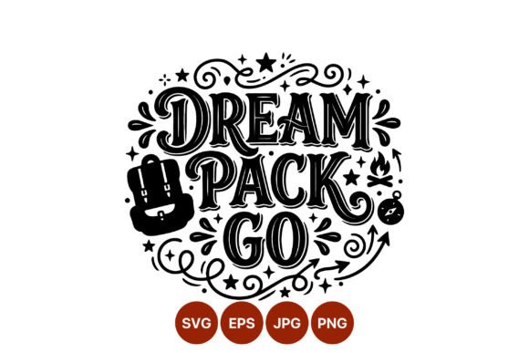 Dream Pack Go Travel Vector Art Guide
