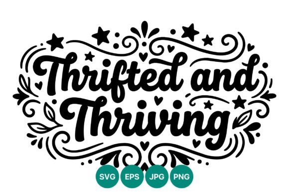 Thrifted and Thriving Script Lettering